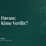 Velayet Davası Velayet Kime Verilir yazı kapağı, Av. Ceyhun Güvel, Mersin